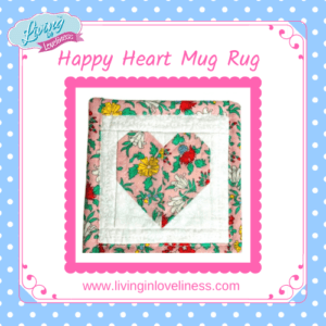 Happy Heart Mug Rug Pattern PDF Digital Download