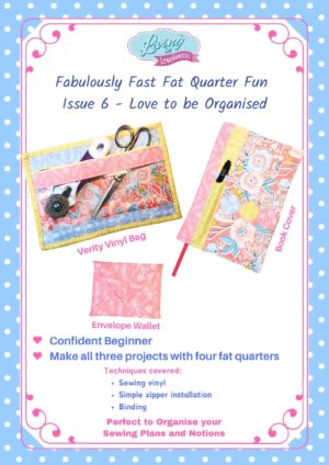 Fabulously Fast Fat Quarter Fun - Issue 6
