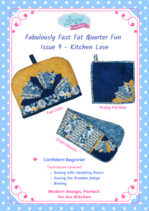 Fabulously Fast Fat Quarter Fun - Issue 9