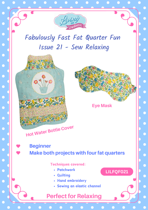 Fabulously Fast Fat Quarter Fun - Issue 21